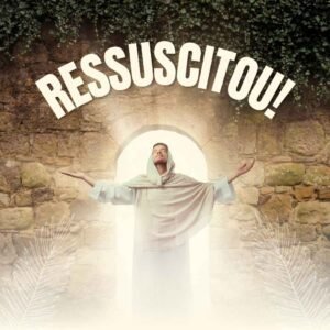 Jesus Ressucitou
