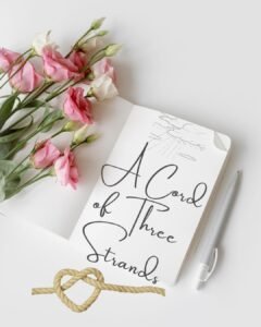 A cord of Three Strands